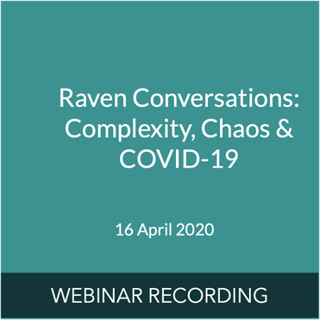 Raven Conversations - Complexity, Chaos and COVID-19